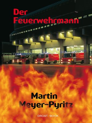 cover image of Der Feuerwehrmann